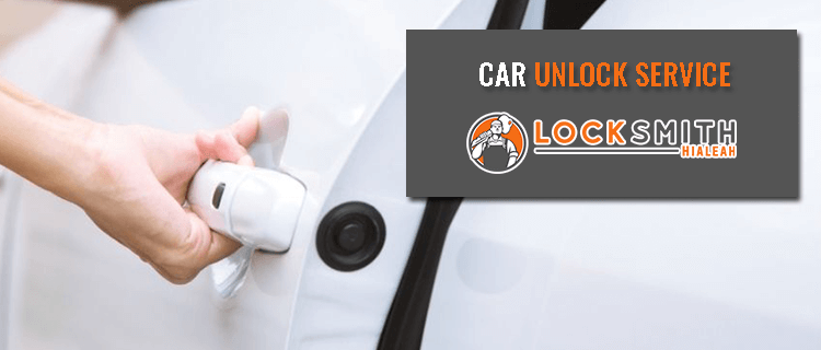 Car Unlock Service Hialeah, FL